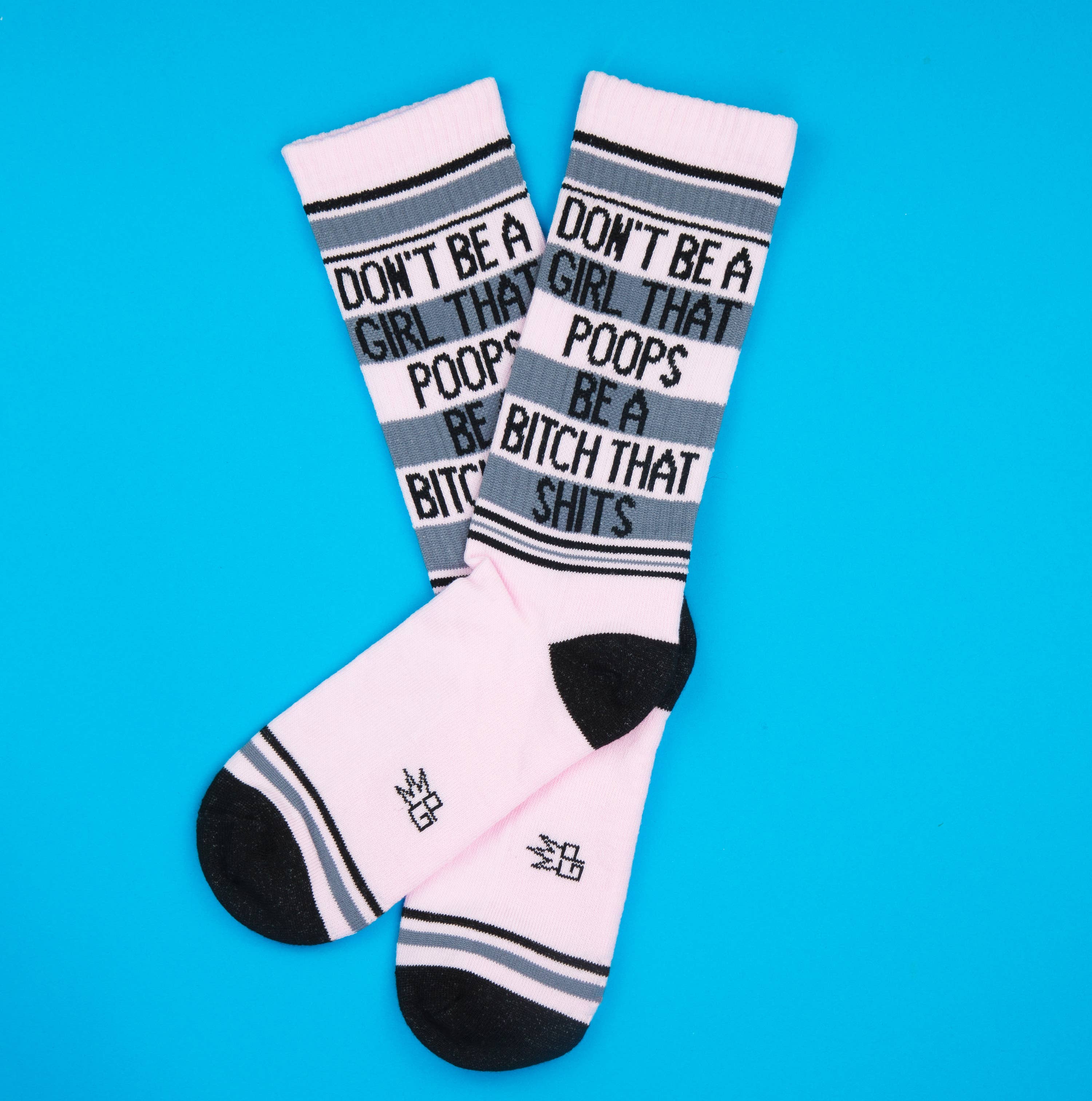 Don't Be A Girl That Poops Be A Bitch That S**ts Athletic Socks - Image 2